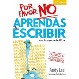 POR FAVOR NO APRENDAS-A ESCRIBIR 2823